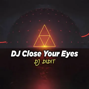 DJ Close Your Eyes-cover