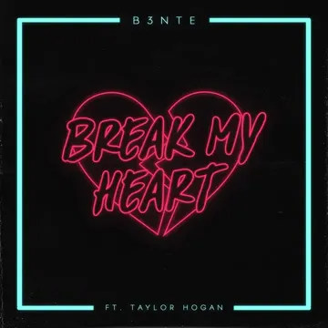 Break My Heart (feat. Taylor Hogan) (Radio Edit )-cover
