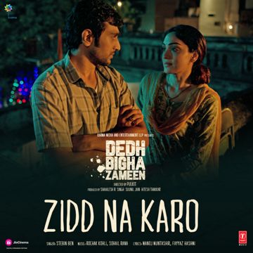 Zidd Na Karo (From "Dedh Bigha Zameen")-cover