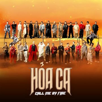 Hỏa Ca - Call Me By Fire-cover