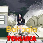 Bahagia Saat Terluka
