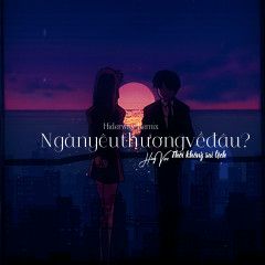 Ngàn Yêu Thương Về Đâu - Thời Không Sai Lệch 
