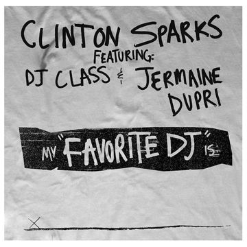 Favorite DJ (feat. DJ Class & Jermaine Dupri)-cover