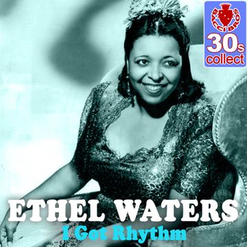 I Got Rhythm-Ethel Waters-cover