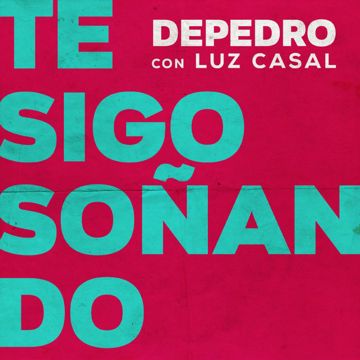 Te Sigo Soñando