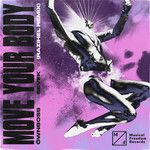 Move Your Body(Razihel Remix)-cover