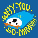 Why You So Mimoor-cover