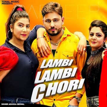 Lambi Lambi Chori