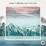 Don't Wanna Let You Go-cover