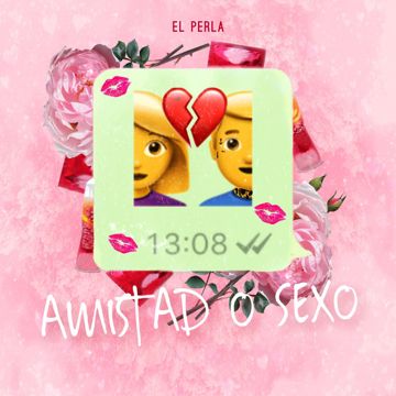Amistad o Sexo - Remix-cover