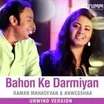 Bahon Ke Darmiyan - Unwind Version-cover