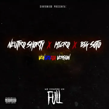 Sinfonico Presenta: Me Compre Un Full (Venezuela Remix)-cover