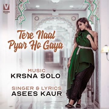 asees-kaur-tere-naal-pyar-ho-gaya-cover-image