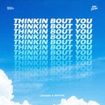 Thinkin Bout You-cover