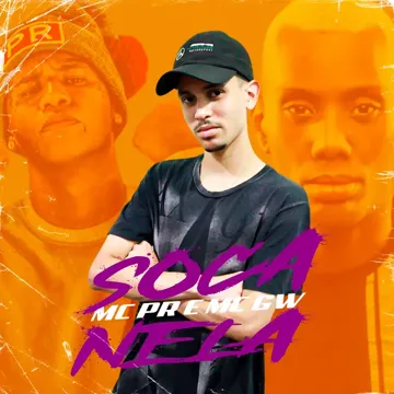 Soca Nela (feat. MC PR & Mc Gw)-cover