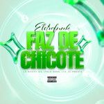 Faz de Chicote (Eletrofunk)-cover