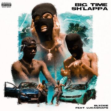 Big Time Sh'lappa (feat. LucasRaps)-cover