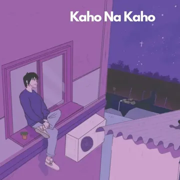 Kaho Na Kaho [Slowed+Reverb]-cover