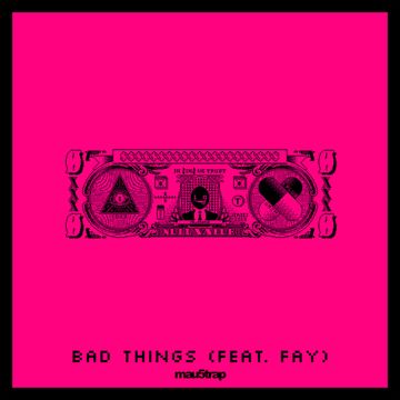 Bad Things