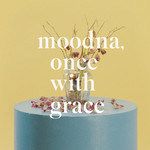 Moodna, Once With Grace-cover