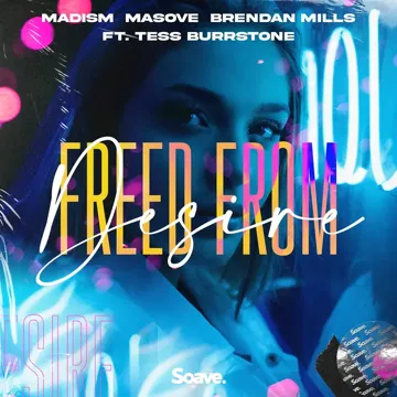 Freed From Desire (feat. Tess Burrstone)-cover