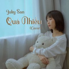 Quá Nhiều (Cover)-cover