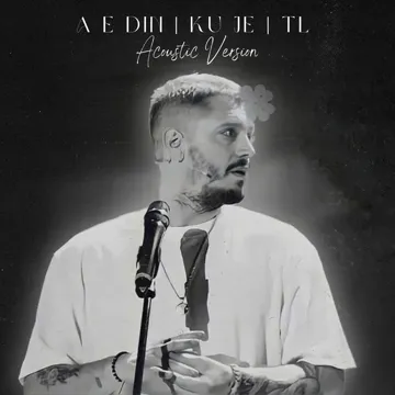 A E Din, Ku Je, TL (Acoustic Version)-cover