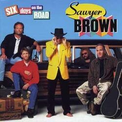 sawyer-brown-six-days-on-the-road-cover-image