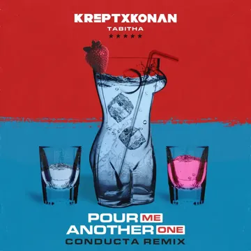 Pour Me Another One (Conducta Remix)-cover