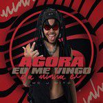 Agora Eu Me Vingo da Minha Ex-cover