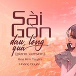 Sài Gòn Đau Lòng Quá (Piano Version)-cover
