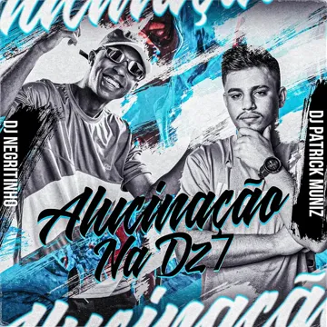 Alucinação na Dz7 (feat. DJ Patrick Muniz, MC L3 & MC M7)-cover
