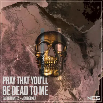 Pray That You'll Be Dead To Me-cover