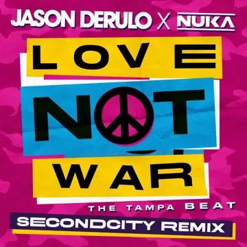 Love Not War (The Tampa Beat) (Secondcity Remix)-cover