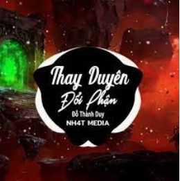 Thay Duyên Đổi Phận- Remix-cover