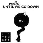 Until We Go Down (feat. Ruelle)-cover