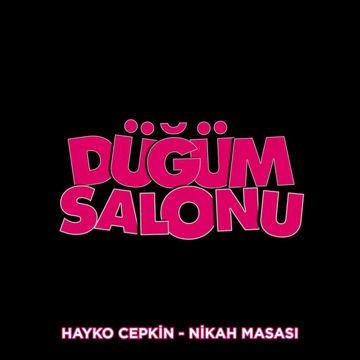 Nikah Masası (Düğüm Salonu Orijinal Film Müziği)-cover