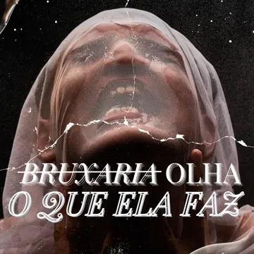 Bruxaria Olha o Que Ela Faz-cover