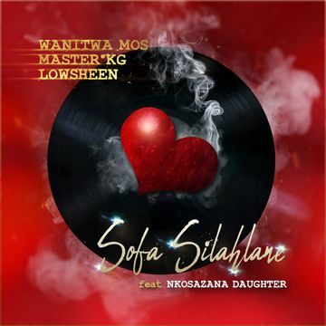 Sofa Silahlane (feat. Nkosazana Daughter)-cover