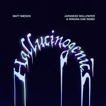 Hallucinogenics - Japanese Wallpaper & Winona Oak Remix-cover