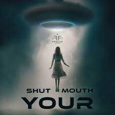 Shut your mouth -cover