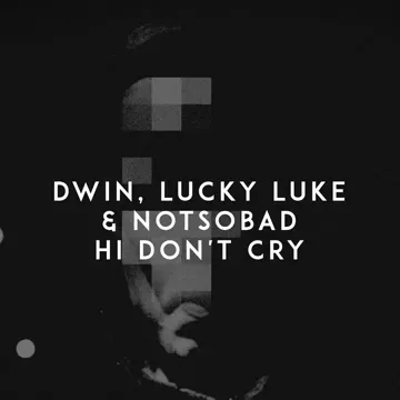 Hi Don't Cry-cover