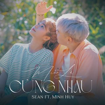 Miễn Là Cùng Nhau-cover