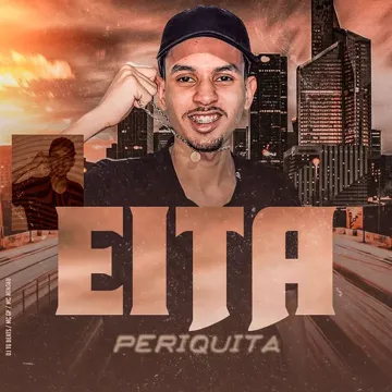 Eita Periquita (feat. MC GP & Mc Mingau)-cover