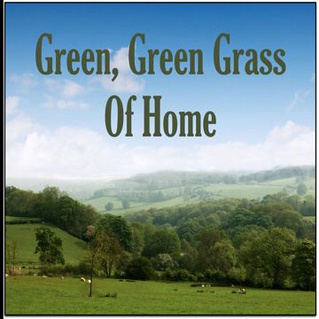 Green Green Grass of Home-cover