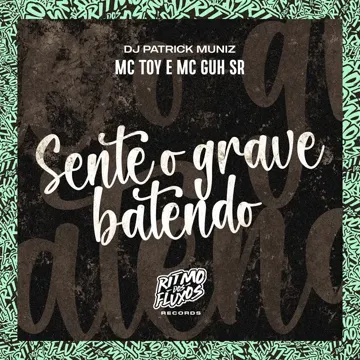 Sente o Grave Batendo-cover
