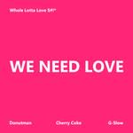 We Need Love-cover