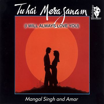 I Will Always Love You (Tu Hai Mera Sanam)-cover