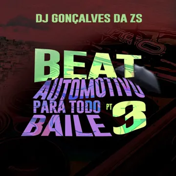 Beat Automotivo para Todo Baile Pt. 3-cover