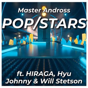 POP/STARS (feat. HIRAGA, Hyu, Johnny & Will Stetson)-cover